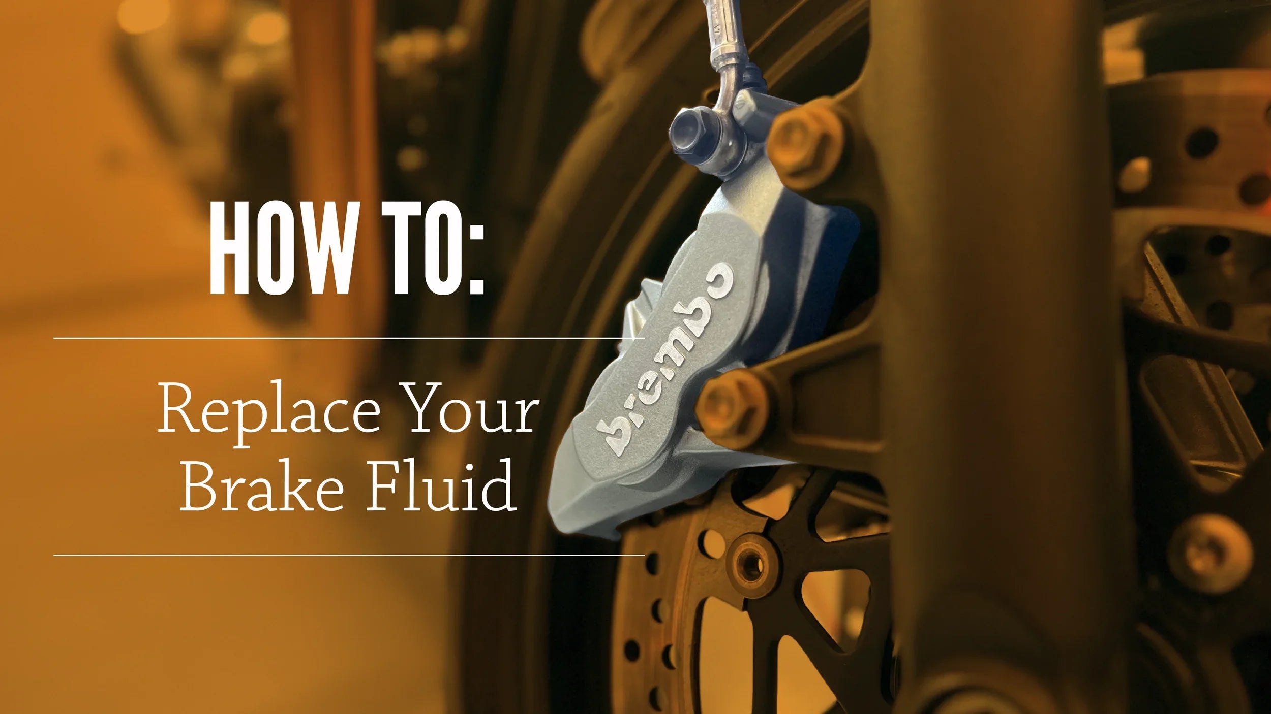 How To Replace Motorcycle Brake Fluid and Why
