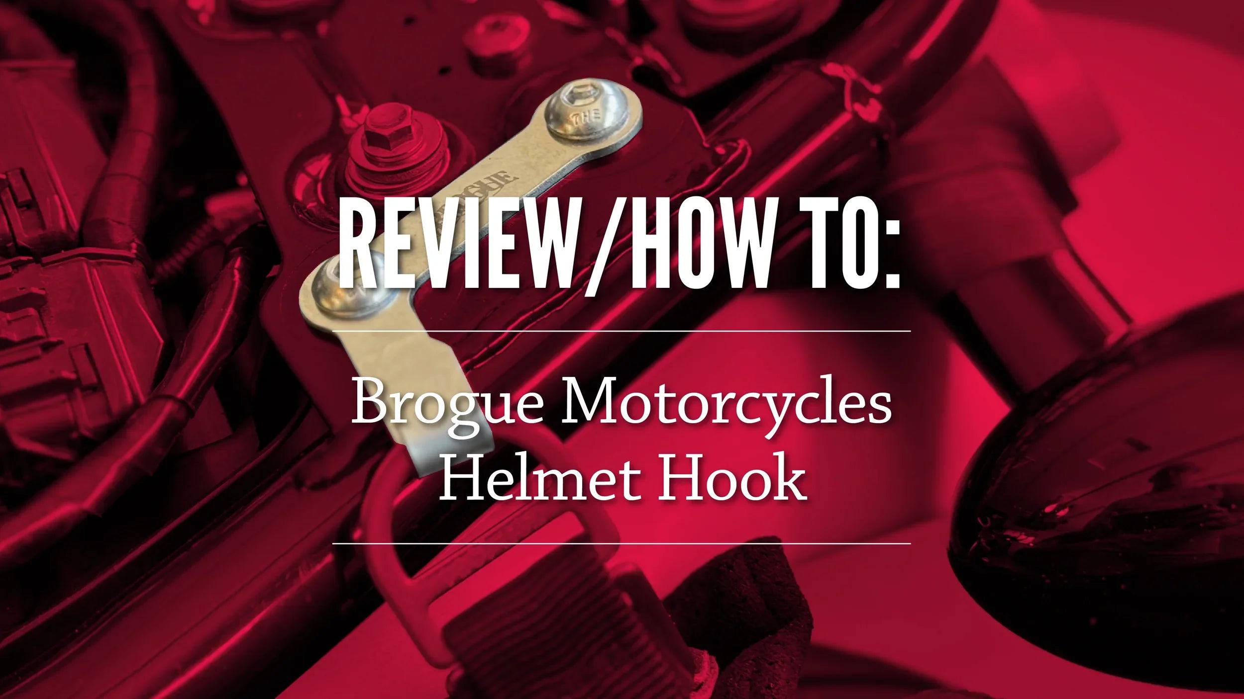 Installing the Brogue Motorcycles Helmet Hook