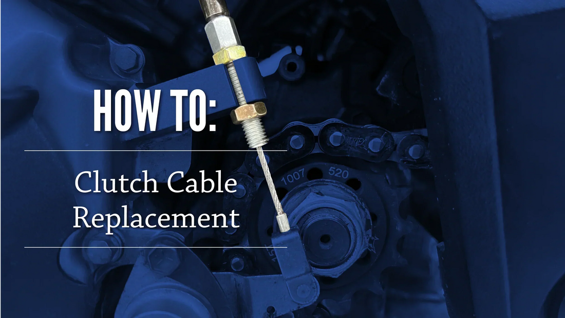 How To: Replace the Clutch Cable
