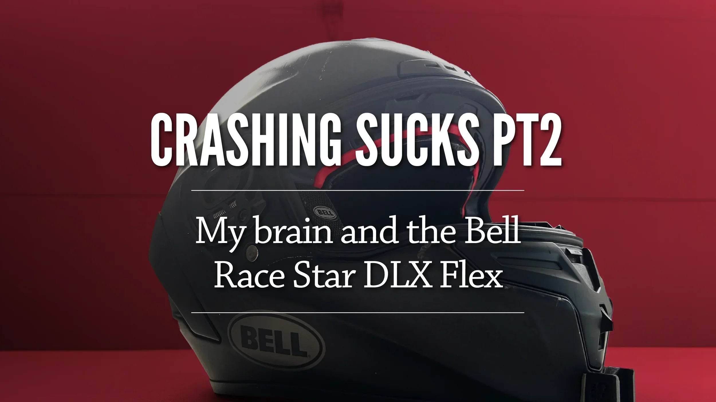 Crashing Sucks Part 2: How My Bell Helmet Performed