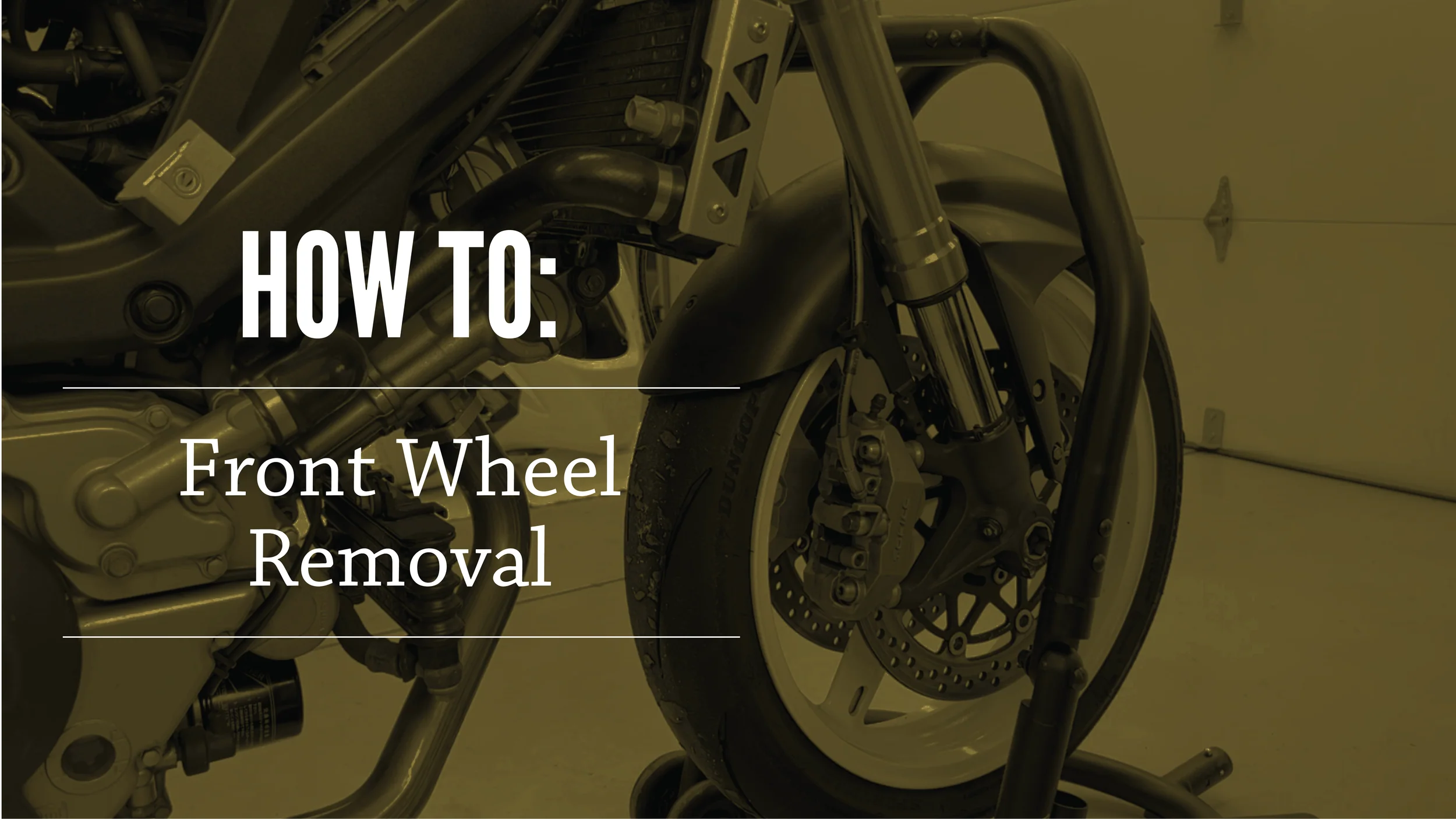 How To: Remove the Front Wheel